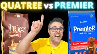 Ração QUATREE SUPREME vs PREMIER ✅DISPUTA ACIRRADA Qual a melhor ração para cachorro [upl. by Keung848]