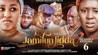 JAMILUN JIDDA SEASON 1 EPISODE 6 [upl. by Nnov]