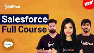 Salesforce Tutorial Full Course  Introduction to Salesforce  What is Salesforce  Intellipaat [upl. by Naoj716]