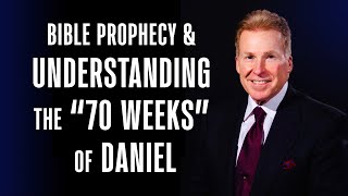 Bible Prophecy amp Understanding The quot70 Weeksquot Of Daniel [upl. by Wenger]