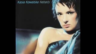 Kasia Kowalska  Nobody 2000 [upl. by Puff]