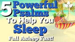 Psalms 23 91 51 27 139 5 Powerful Psalms To Help You Sleep Peacefully  PSALMS FOR SLEEP [upl. by Akkim]