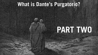 What is Dantes Purgatorio  Overview amp Summary [upl. by Blasien]