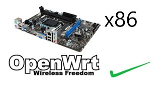 OpenWrt  Install on x86 Router  Linux PC Firewall [upl. by Eniamurt103]