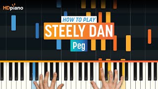 How to Play quotPegquot by Steely Dan  HDpiano Part 1 Piano Tutorial [upl. by Husch]