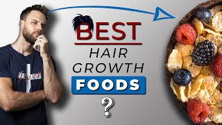 10 Best FOODS for HAIR GROWTH [upl. by Fillender48]