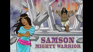 Samson  Mighty Warrior [upl. by Jaela]