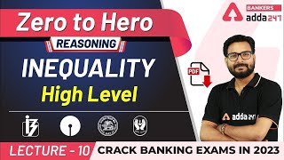 Inequality High Level Reasoning Questions  Adda247 Banking Classes  Lec 10 [upl. by Roe88]