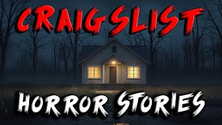 10 TRUE Craigslist Horror Stories [upl. by Ruthann]