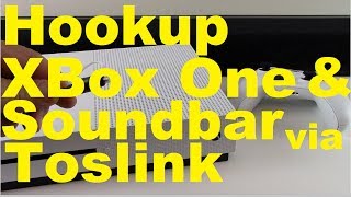 How to Connect XBox 1 to Soundbar by Toslink Audio [upl. by Artema]