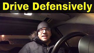 4 Ways To Drive DefensivelyDriving Tips [upl. by Hudgens]