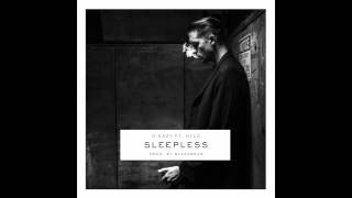 GEazy  Sleepless ft NYLO [upl. by Lledor]