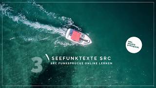 Seefunktexte SRC – Seefunktext 3 NEU [upl. by Inalem793]