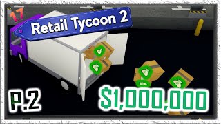 Starter AFK Money Making  Retail Tycoon 2  Part 2 [upl. by Lorri]