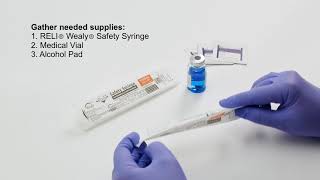 Reli Wealy Safety Syringe Activation IFU Video [upl. by Cumine]