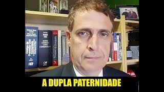 A DUPLA PATERNIDADE [upl. by Honebein]