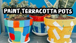 3 Ways to Paint Terracotta Pots  DIY Painted Plant Pots Tutorial [upl. by Edan]