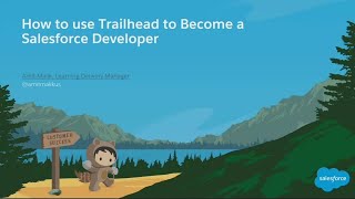 How To Use Trailhead To Become A Salesforce Developer [upl. by Nona]