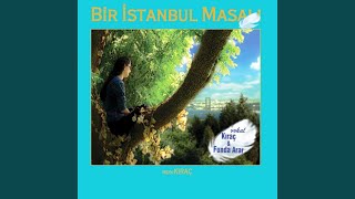 Bir İstanbul Masalı [upl. by Magena]