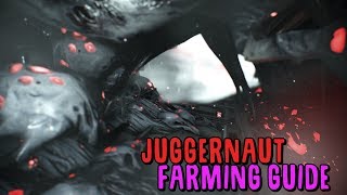 Warframe Juggernaut Farming Guide [upl. by Yrian]