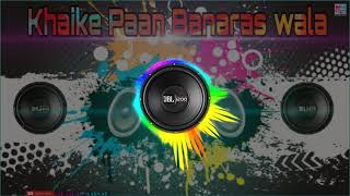 Khaike paan Banaras Wala dj remix hard bass 2019 new Super hit song [upl. by Namyw]