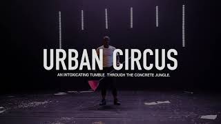 Urban Circus Promo [upl. by Schwarz]