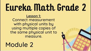 Eureka Grade 2 Module 2 Lesson 1 [upl. by Adanama]