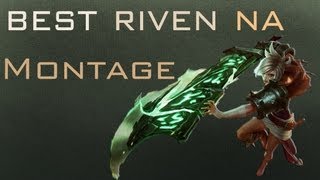 Best Riven NA Montage  edited by ShakeDrizzle [upl. by Jariv]