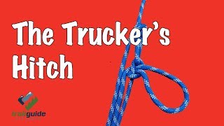 The BEST way to tie a Truckers Hitch [upl. by Hassi]