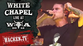 Whitechapel  Live at Wacken Open Air 2013 [upl. by Strader653]