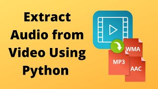 How to Extract Audio From video using Python in less than 5 lines of code  moviepy [upl. by Flo]