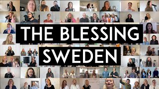 The Blessing SWEDEN  Välsignelsen Sverige [upl. by Close]