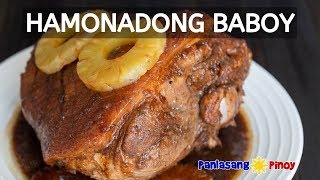 Hamonadong Baboy  Panlasang Pinoy [upl. by Edyak982]