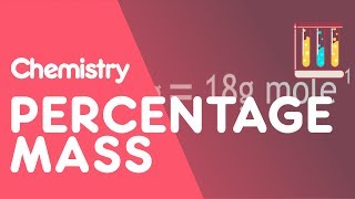 How To calculate Percentage Mass  Chemical Calculations  Chemistry  FuseSchool [upl. by Favien852]