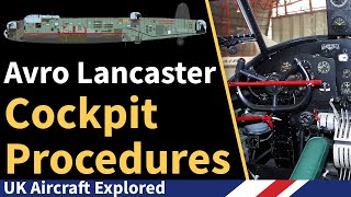 Avro Lancaster – Cockpit Procedures [upl. by Siraval196]