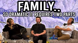 Family So Dramatic It Requires Two Parts  FULL LENGTH EPISODE [upl. by Won]