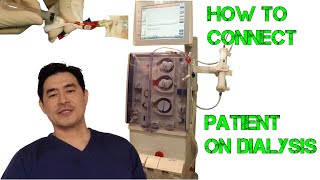 HOW TO CONNECT PATIENT ON HEMODIALYSIS [upl. by Bensky]