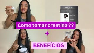 COMO TOMAR CREATINA  BENEFÍCIOS [upl. by Viglione]