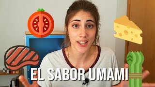 ¿Cuál es el quinto sabor El UMAMI  La Hiperactina [upl. by Ameline]