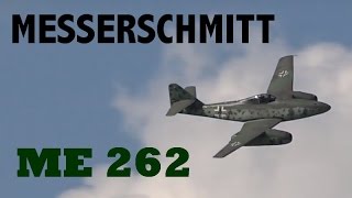 Messerschmitt Me 262  FLYING ON AIRSHOW [upl. by Cloris]