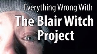 Everything Wrong With The Blair Witch Project [upl. by Enerual]