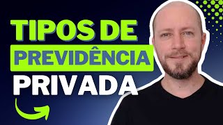 Tipos de Previdência Privada [upl. by Netsrejk]