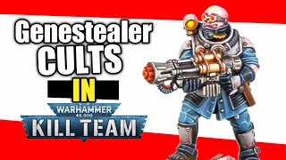 How to play Genestealer Cults in Kill Team [upl. by Arebma]