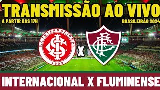 INTERNACIONAL X FLUMINENSE  TRANSMISSÃO AO VIVO  BRASILEIRÃO 2024  33ª RODADA [upl. by Senalda222]