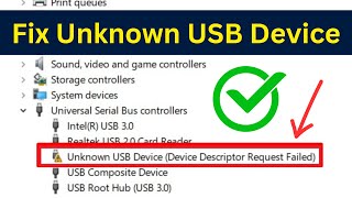 How To Fix Unknown USB Device Device Descriptor Request Failed Error In Windows 1087  Easy Way [upl. by Carine334]