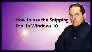 How to use the Snipping Tool in Windows 10 [upl. by Glick]