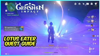 Lotus Eater Quest Guide  Genshin Impact Quests [upl. by Htirehc385]