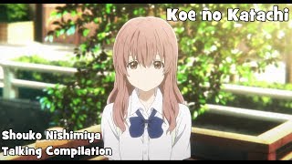 Shouko Nishimiya Talking Compilation  Koe no Katachi A Silent Voice [upl. by Retloc523]