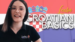 Learn the Basics Croatian [upl. by Christmann]