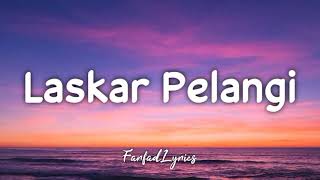 NIDJI  Laskar Pelangi Lyrics 🎵 [upl. by Ahsitahs]